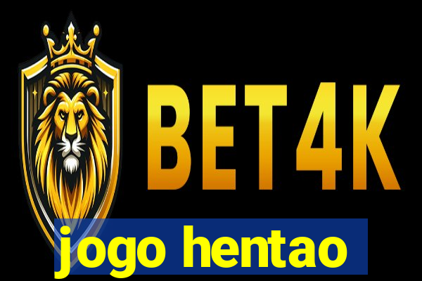 jogo hentao